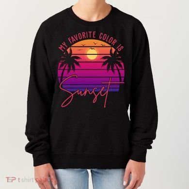 My Favorite Color Is Sunset Summer Retro Women's Sweatshirt