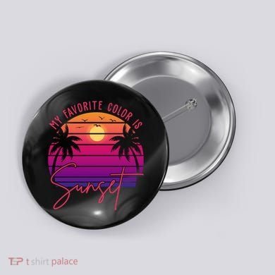My Favorite Color Is Sunset Summer Retro Button