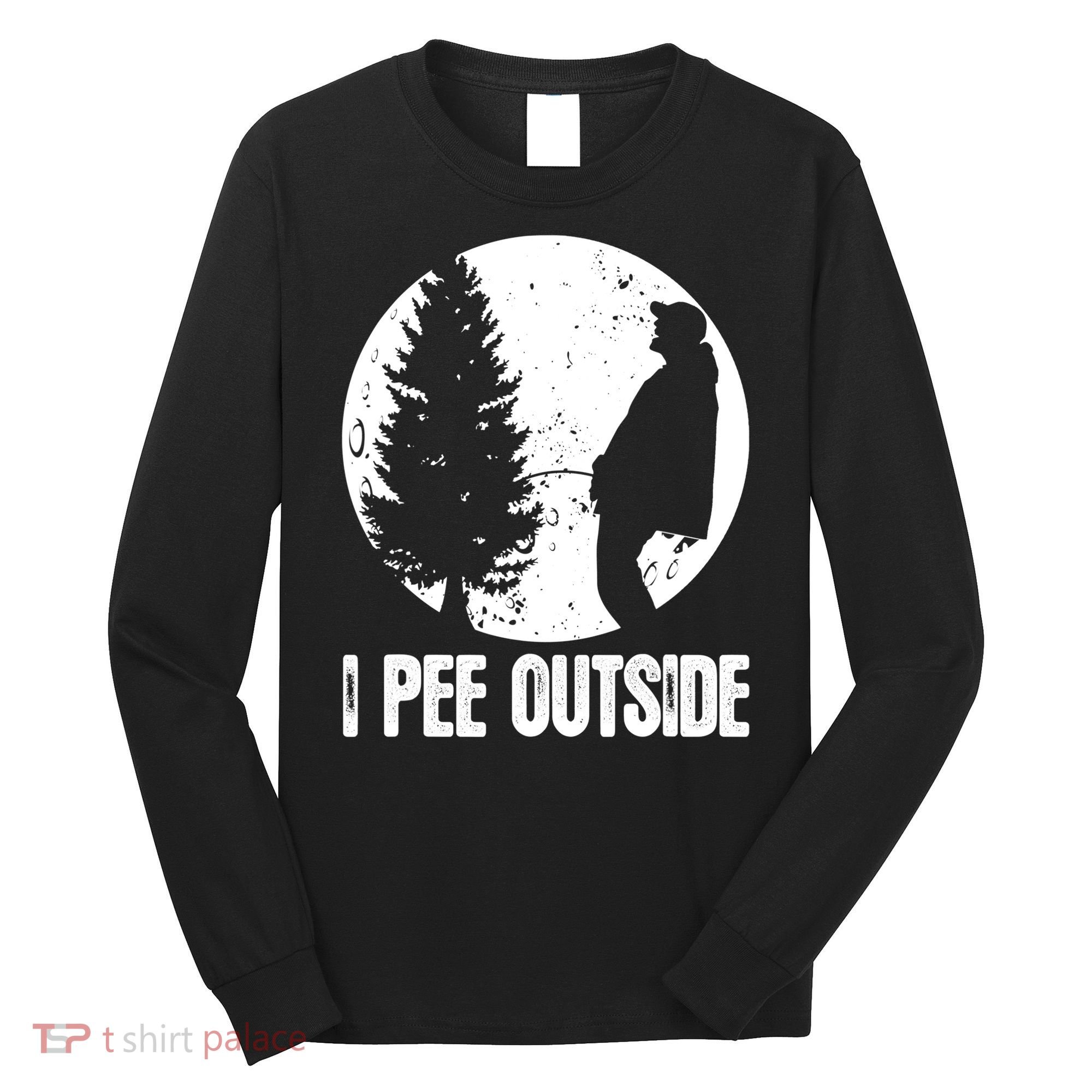 Mens Funny Camping Shirts For Men I Pee Outside Inappropriate TShirt Long Sleeve Shirt