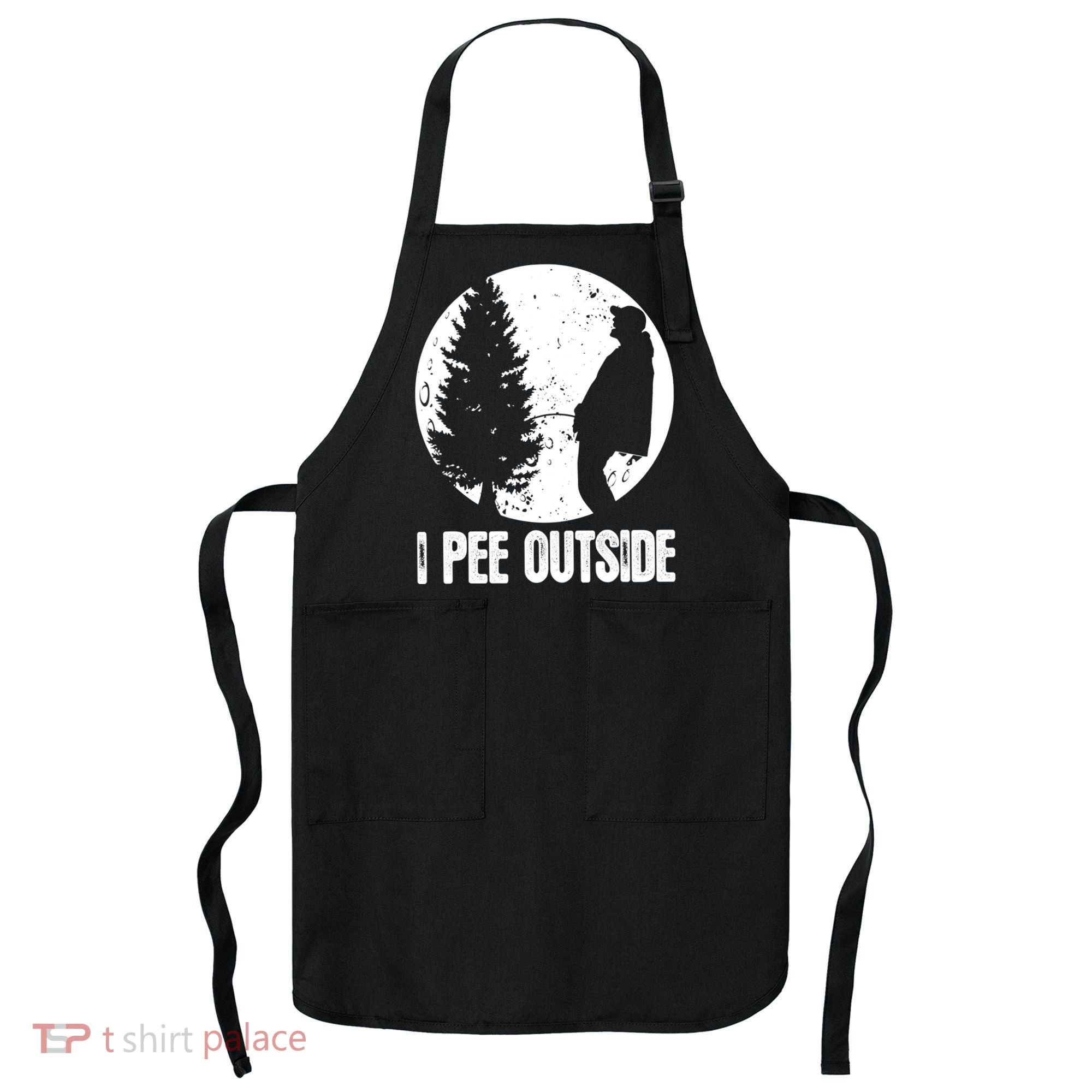 Mens Funny Camping Shirts For Men I Pee Outside Inappropriate TShirt Apron
