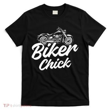 Motorcycle Funny Chopper Race Biker Chick T-Shirt