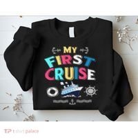 My First Cruise  Girls Boys Cruising and Sailing Sweatshirt thumb 2