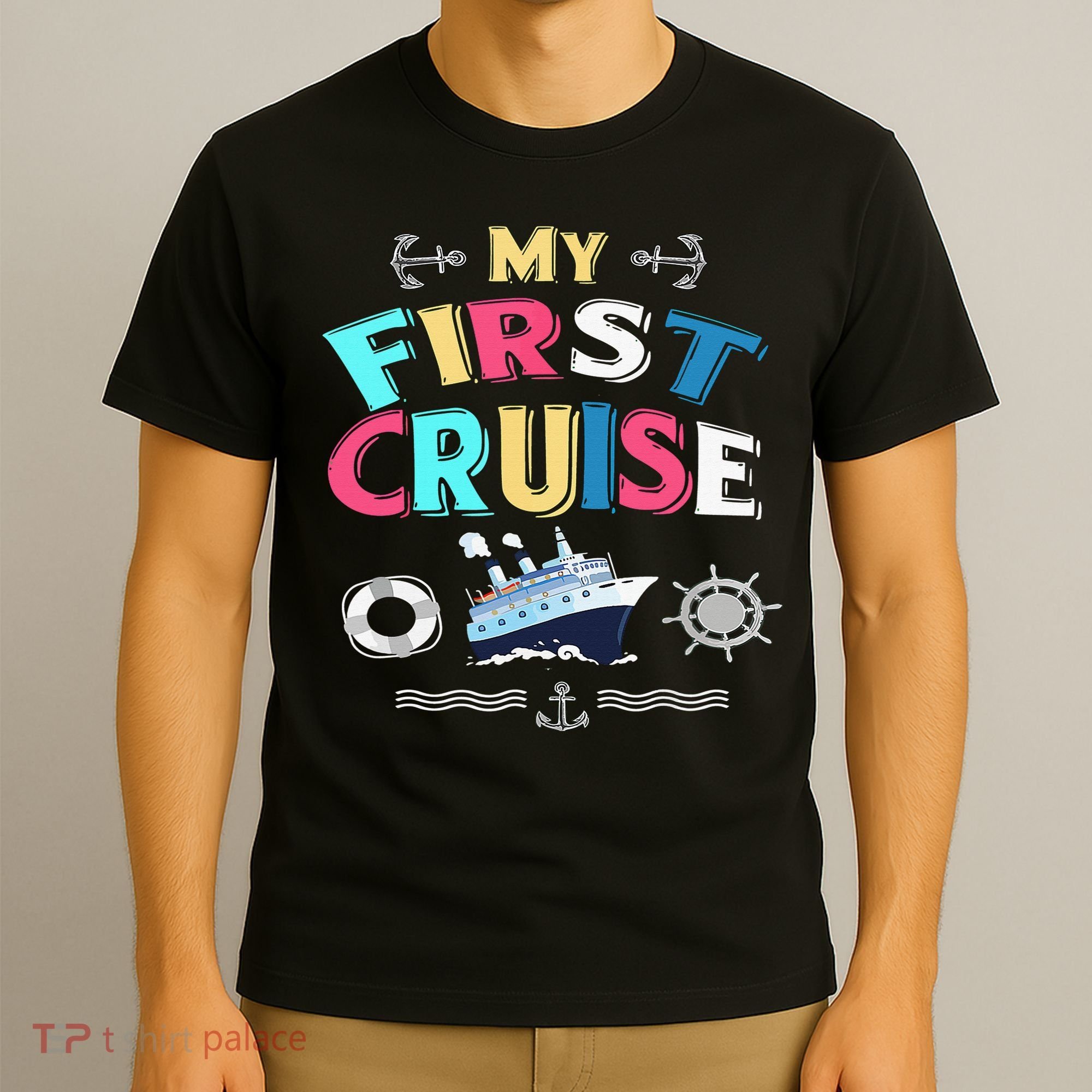 My First Cruise  Girls Boys Cruising and Sailing T-Shirt