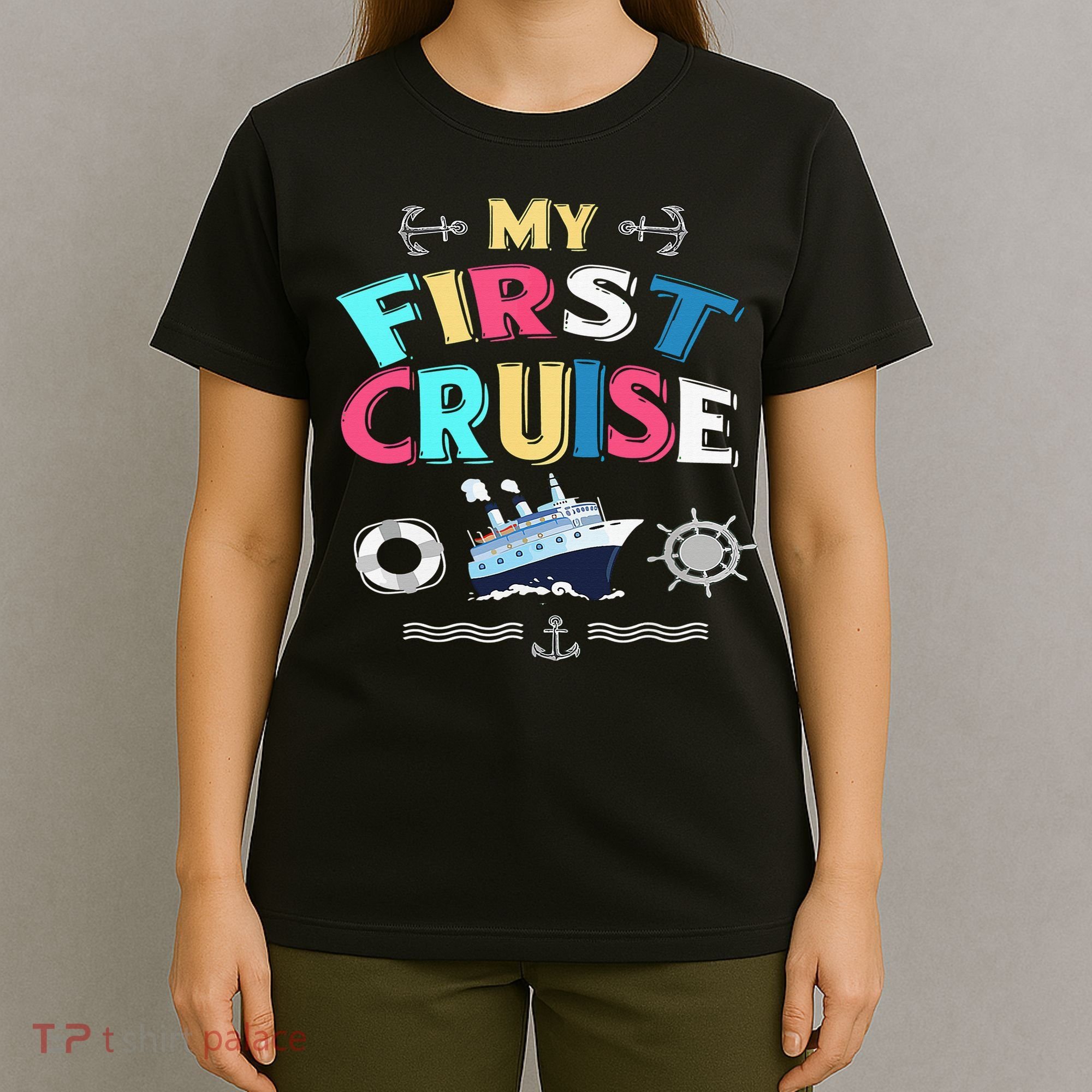 My First Cruise  Girls Boys Cruising and Sailing T-Shirt