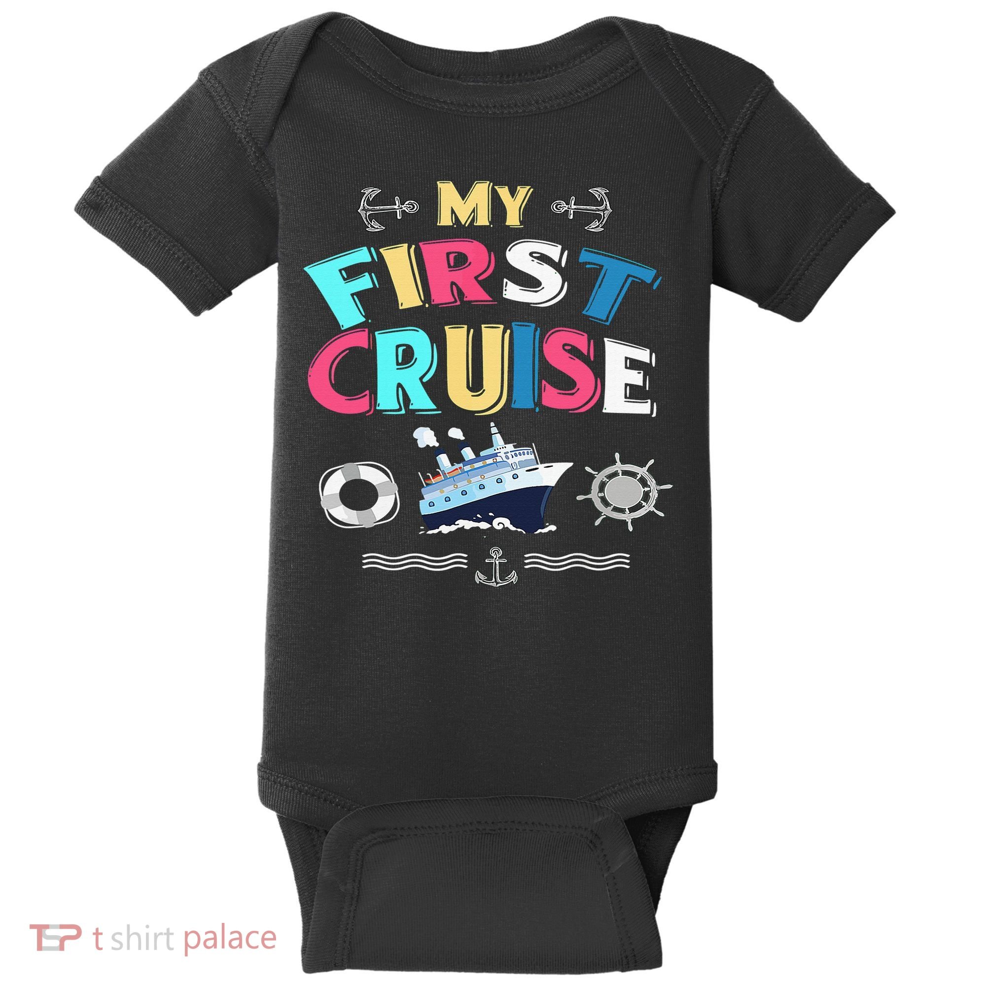 My First Cruise  Girls Boys Cruising and Sailing Baby Bodysuit