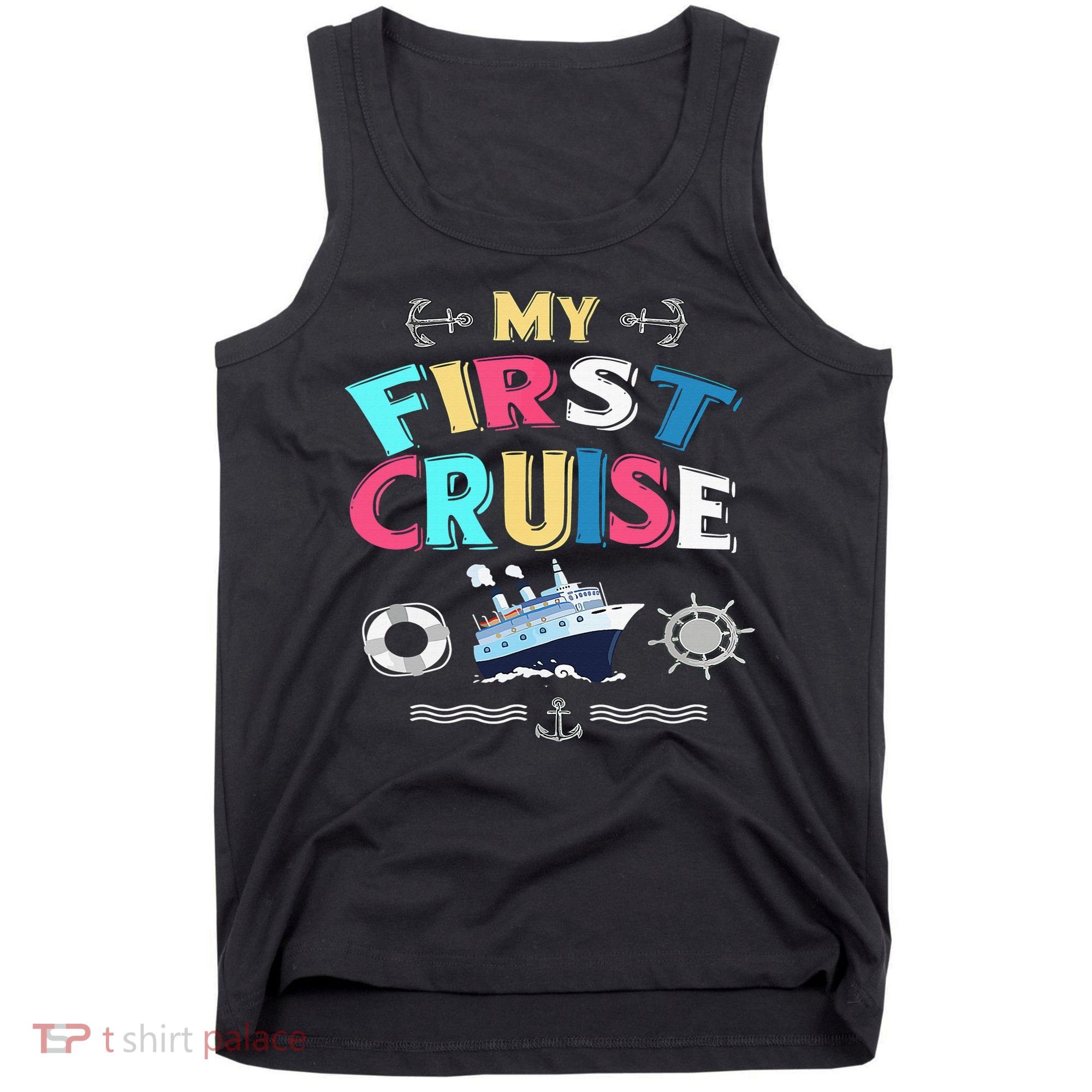 My First Cruise  Girls Boys Cruising and Sailing Tank Top
