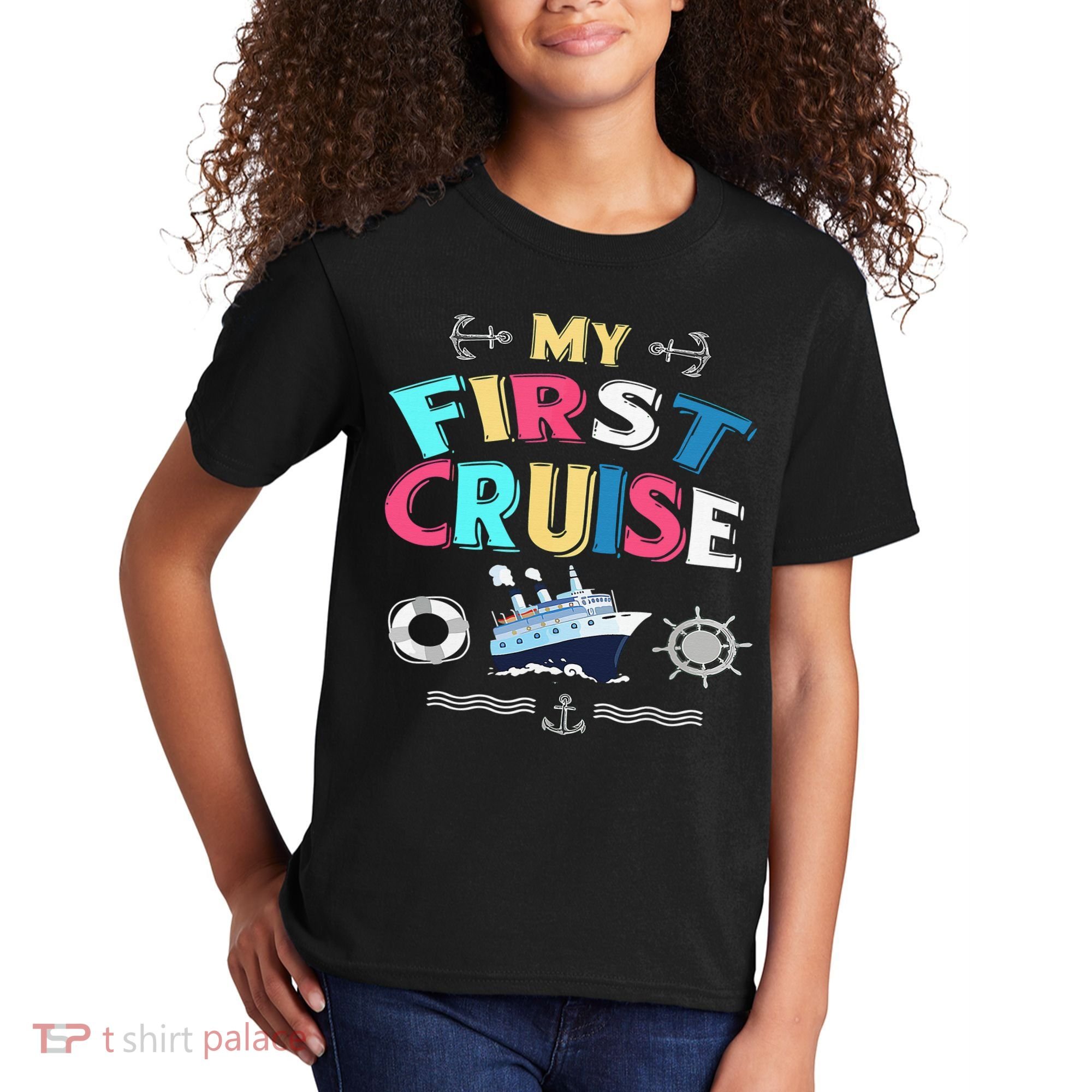 My First Cruise  Girls Boys Cruising and Sailing Kids T-Shirt