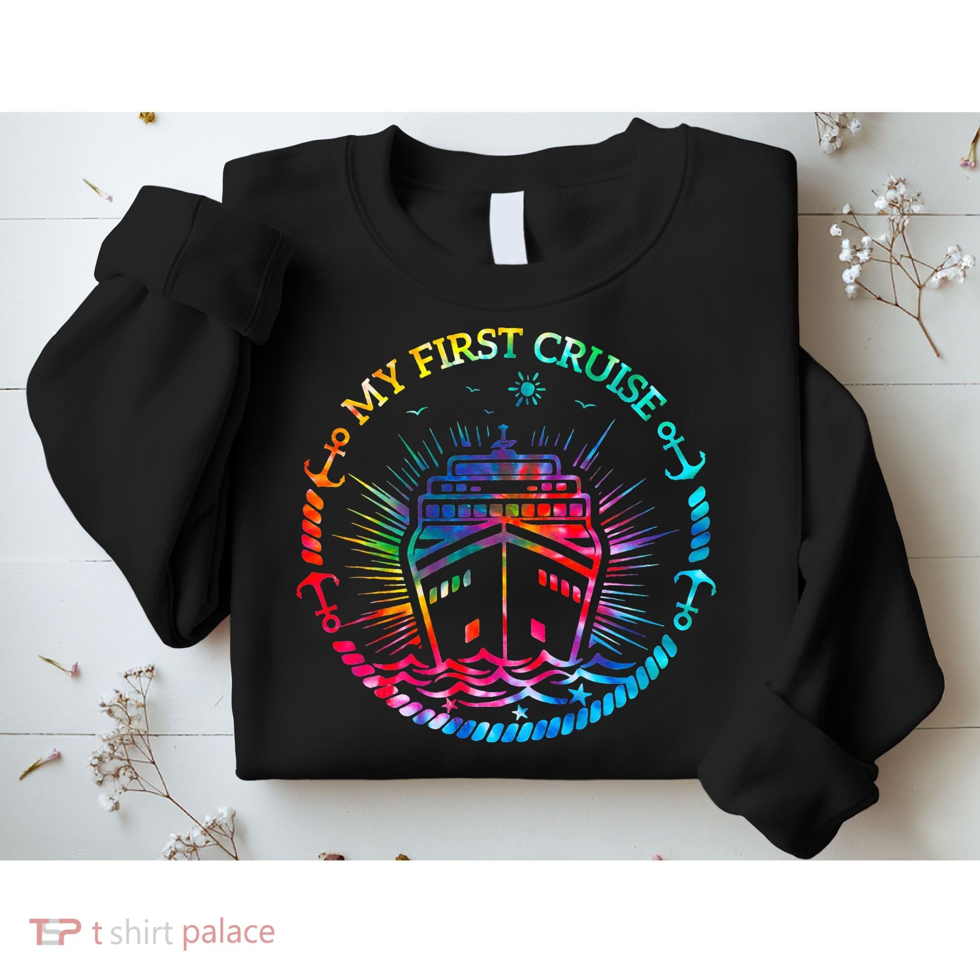My First Cruise Funny Cruise Sweatshirt