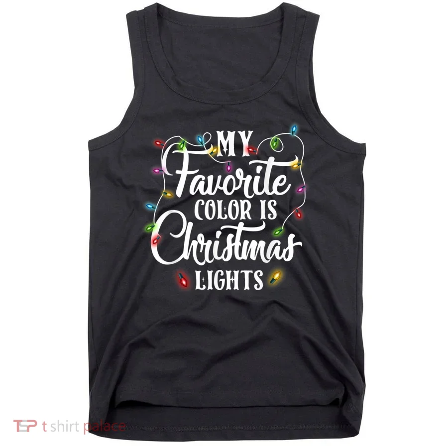 My Favorite Color Is Christmas Lights Tank Top