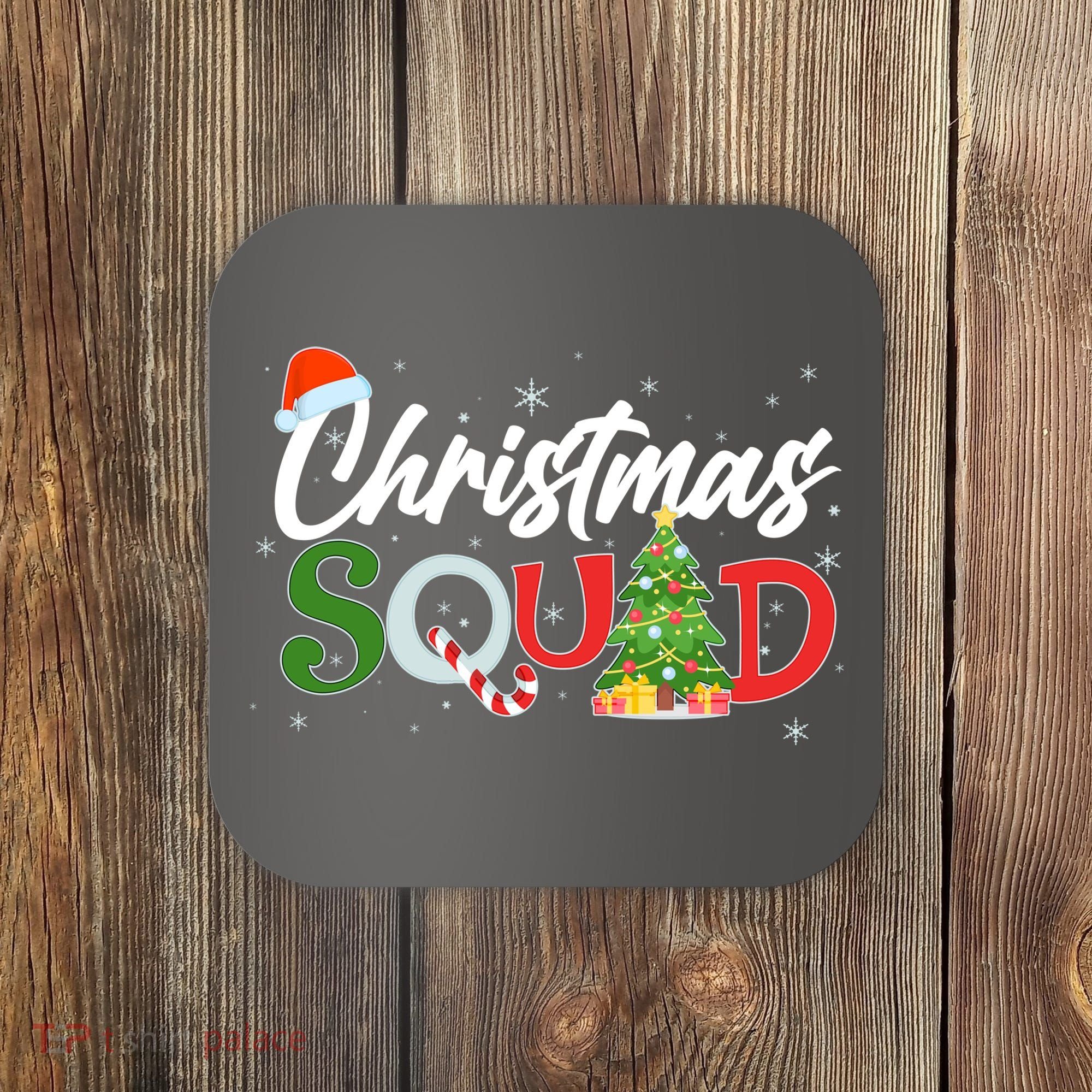 Matching Family Christmas Squad Coaster