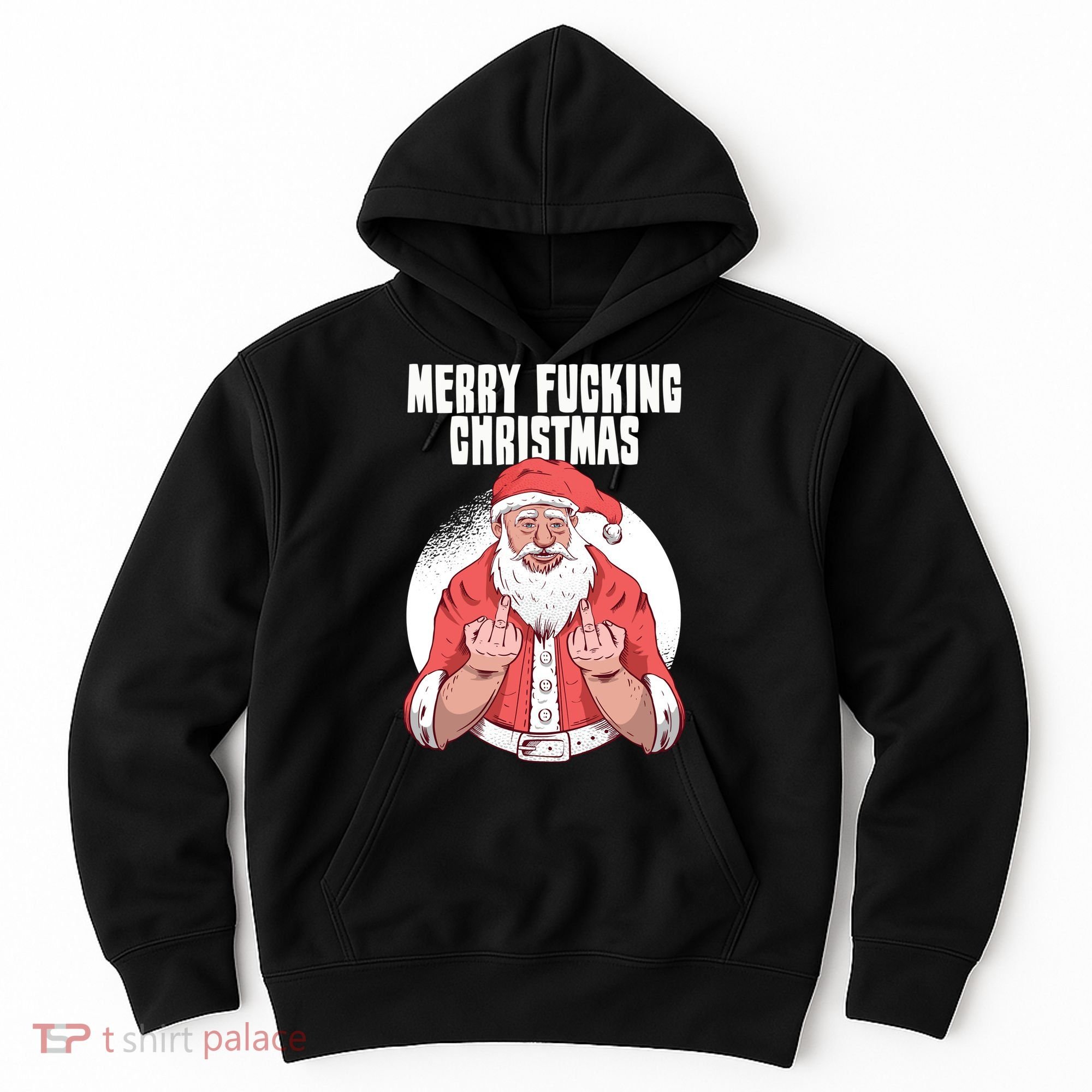 Merry Fucking Christmas Santa Claus Middle Finger Hoodie