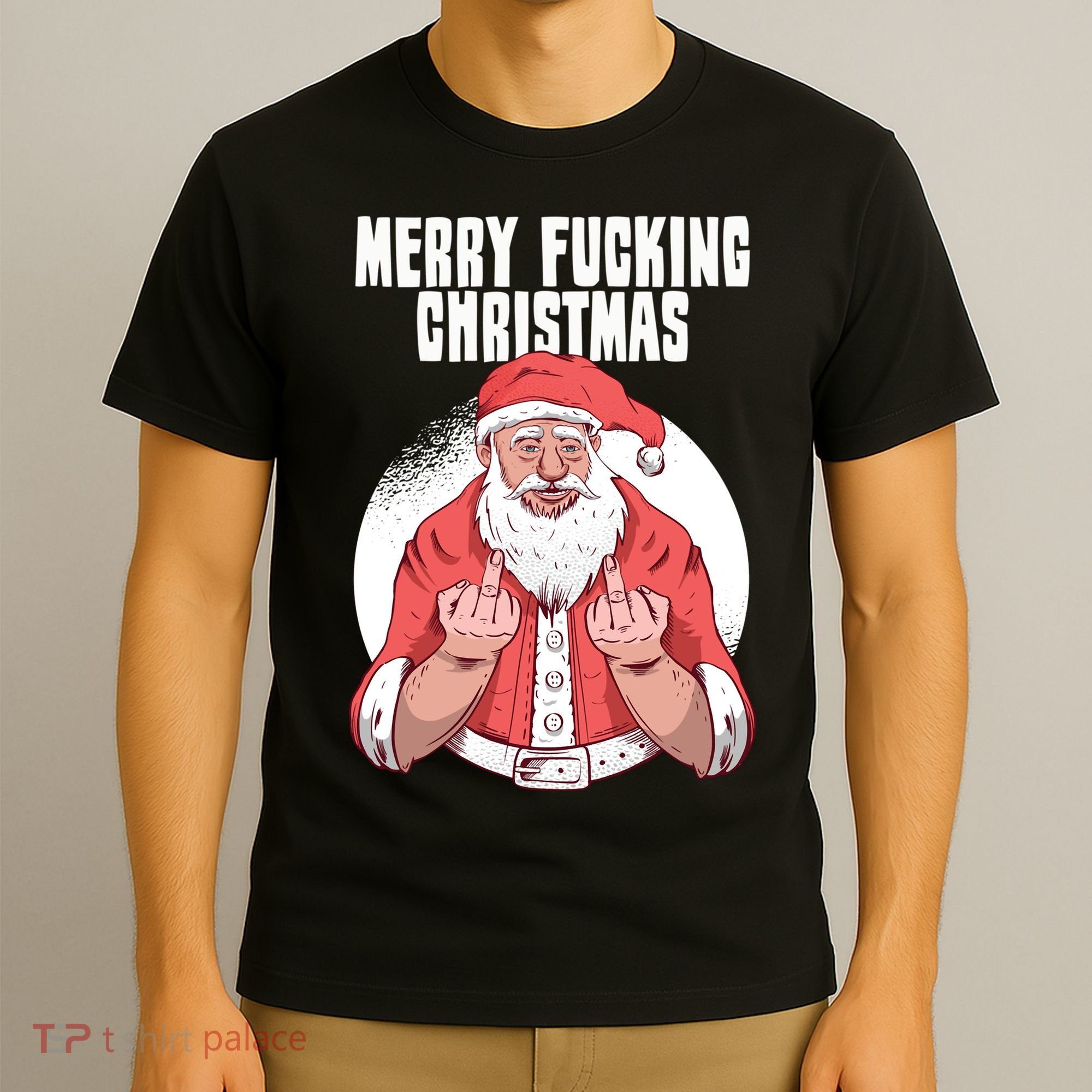 Merry Fucking Christmas Santa Claus Middle Finger T-Shirt