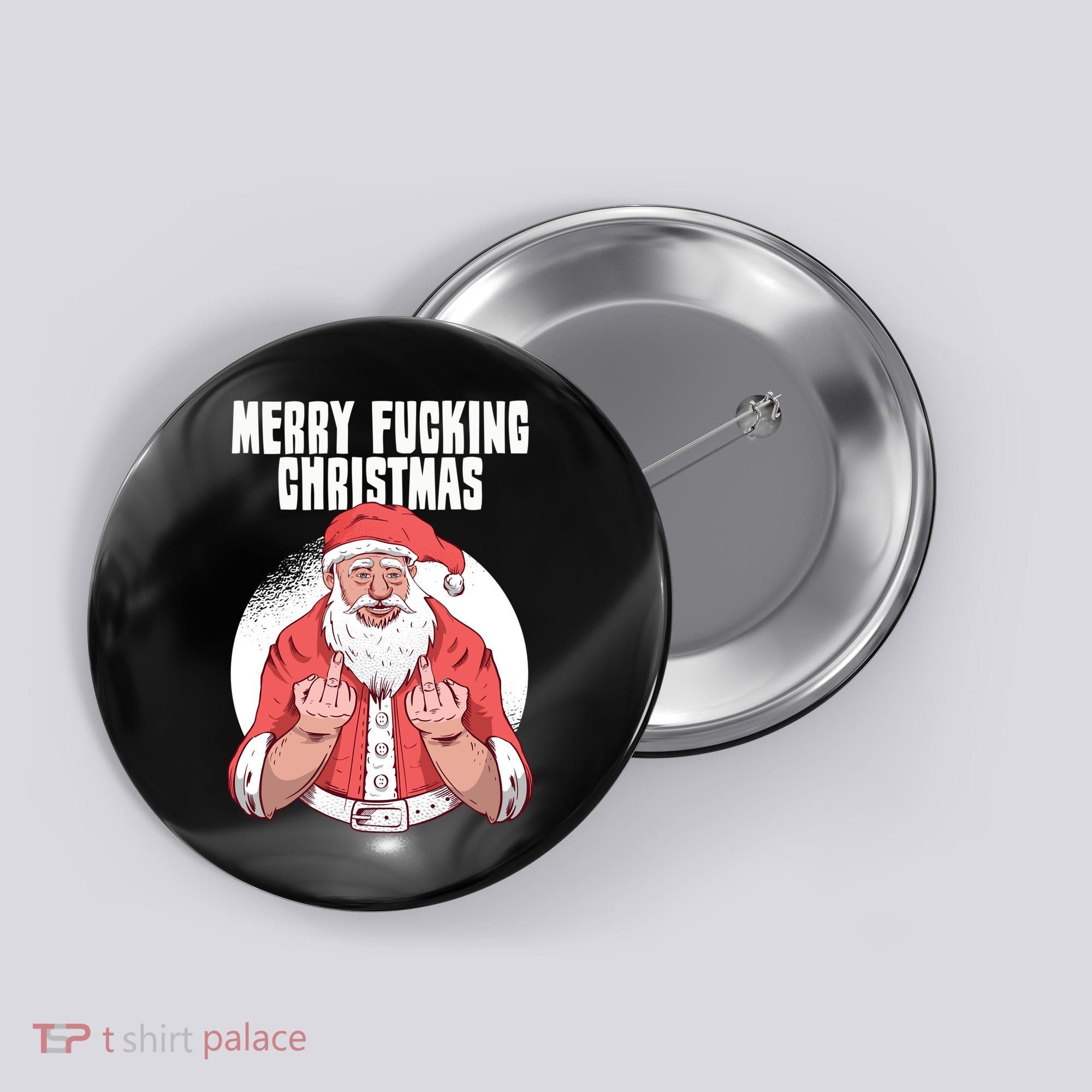 Merry Fucking Christmas Santa Claus Middle Finger Button