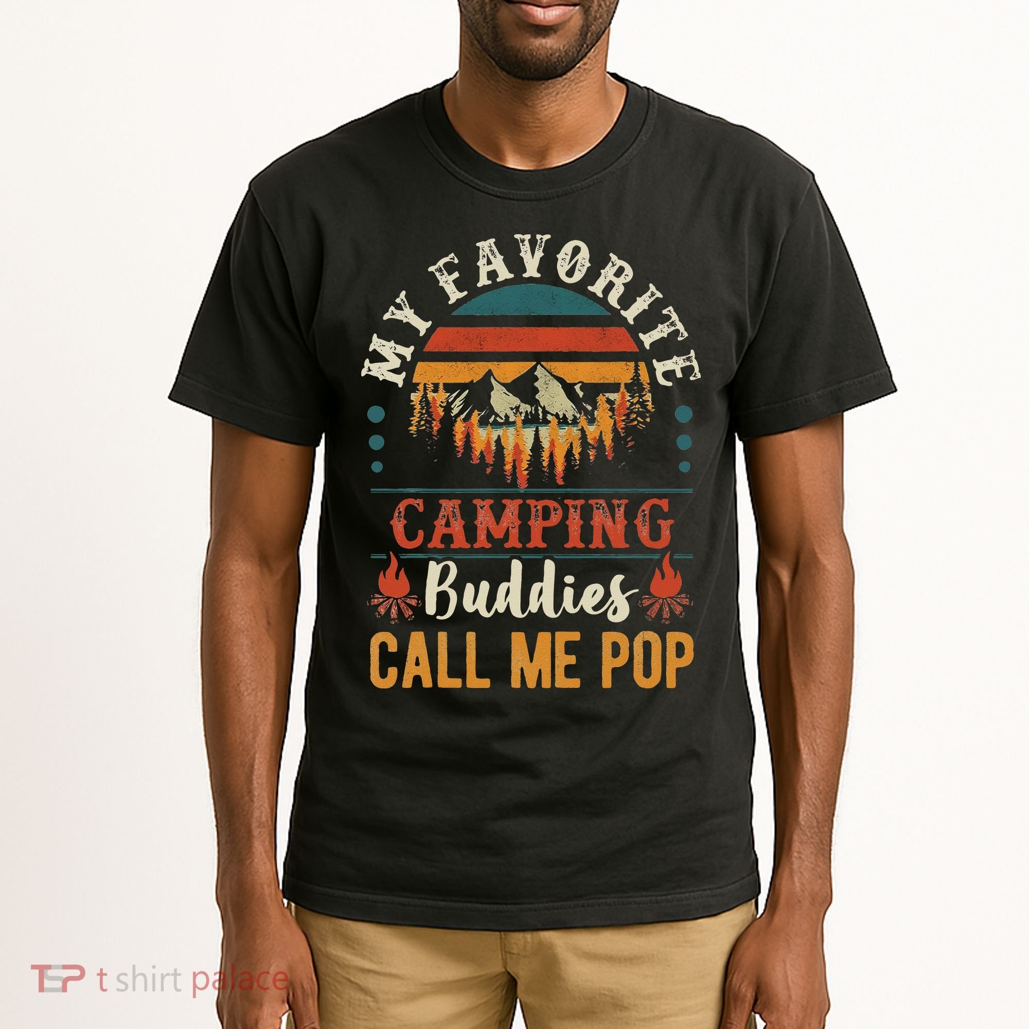 My Favorite Camping Buddies Call Me Pop Funny Grandpa Saying Tall T-Shirt