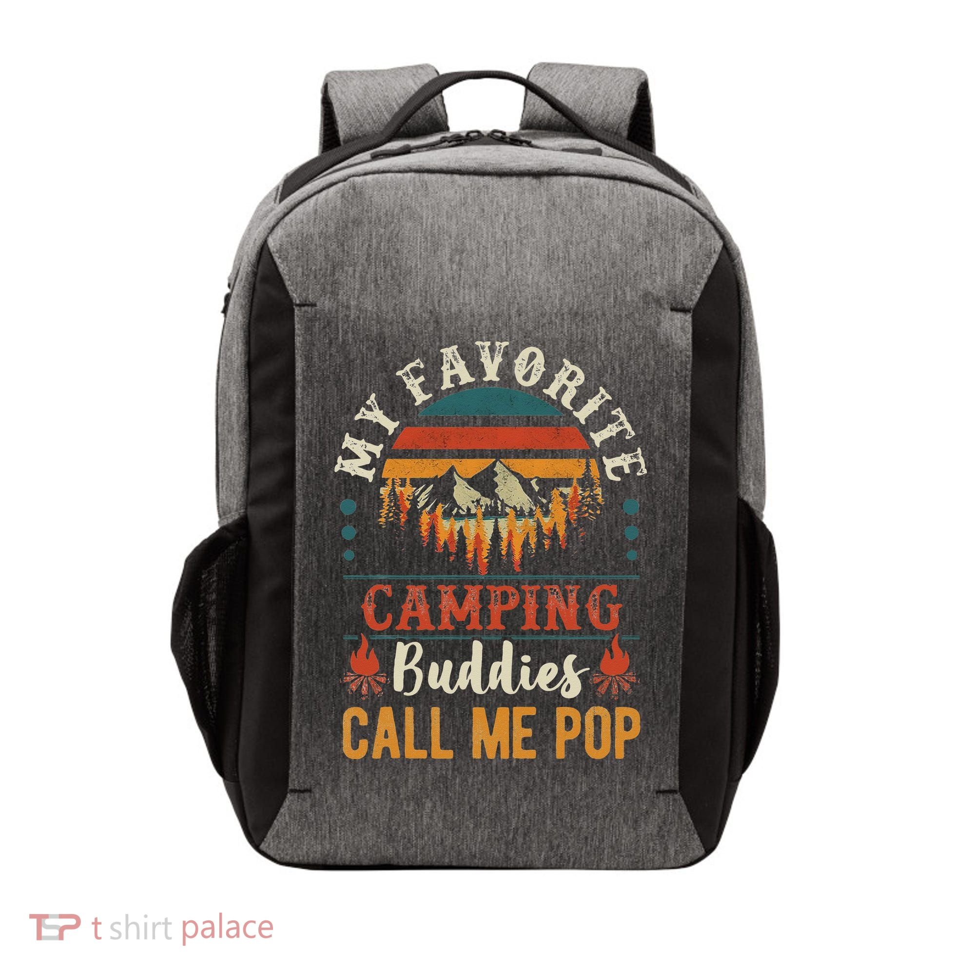 My Favorite Camping Buddies Call Me Pop Funny Grandpa Saying Vector Backpack
