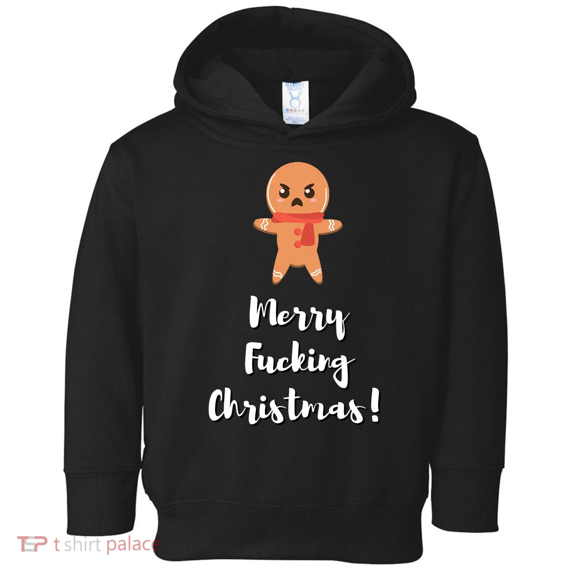 Merry Fucking Christmas Funny Christmas Xmas Toddler Hoodie