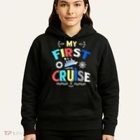 My First Cruise Rookie Travelers Hoodie thumb 5