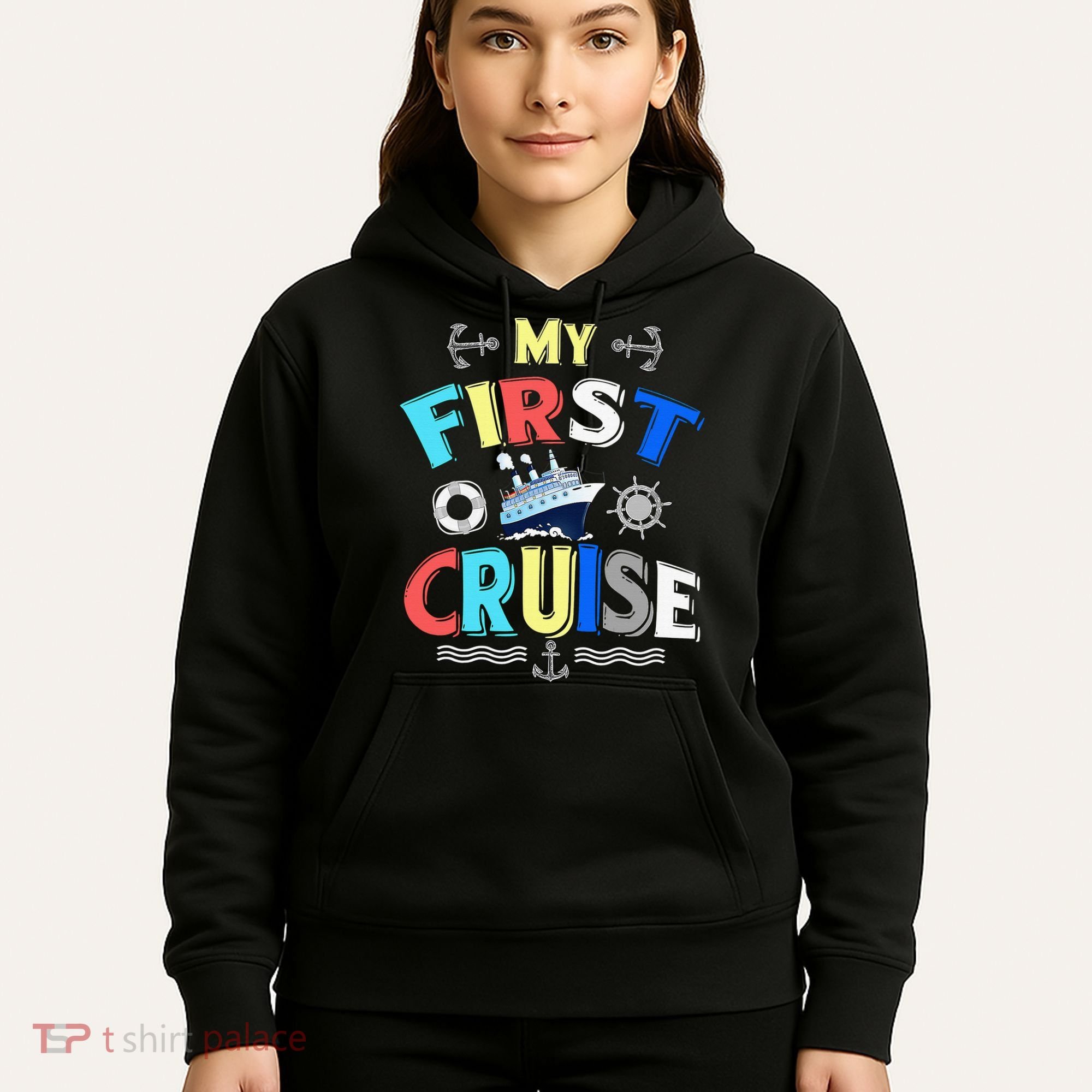 My First Cruise Rookie Travelers Hoodie