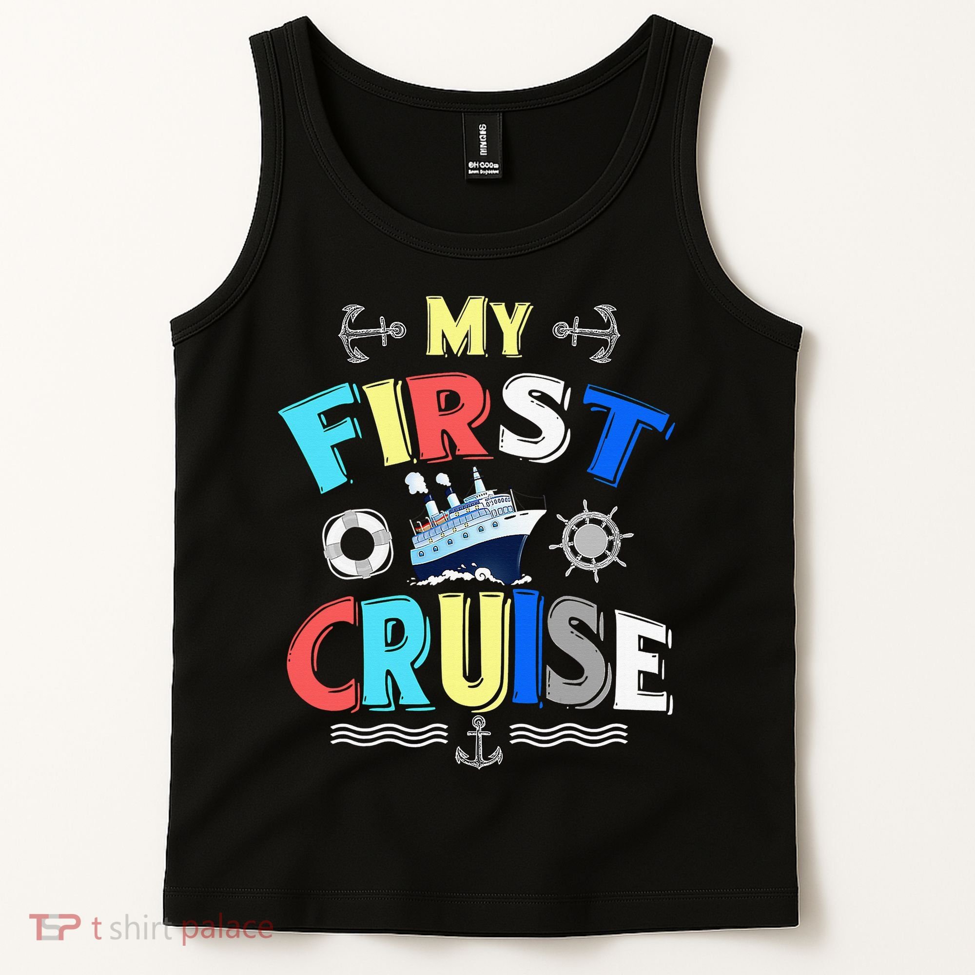 My First Cruise Rookie Travelers Tank Top