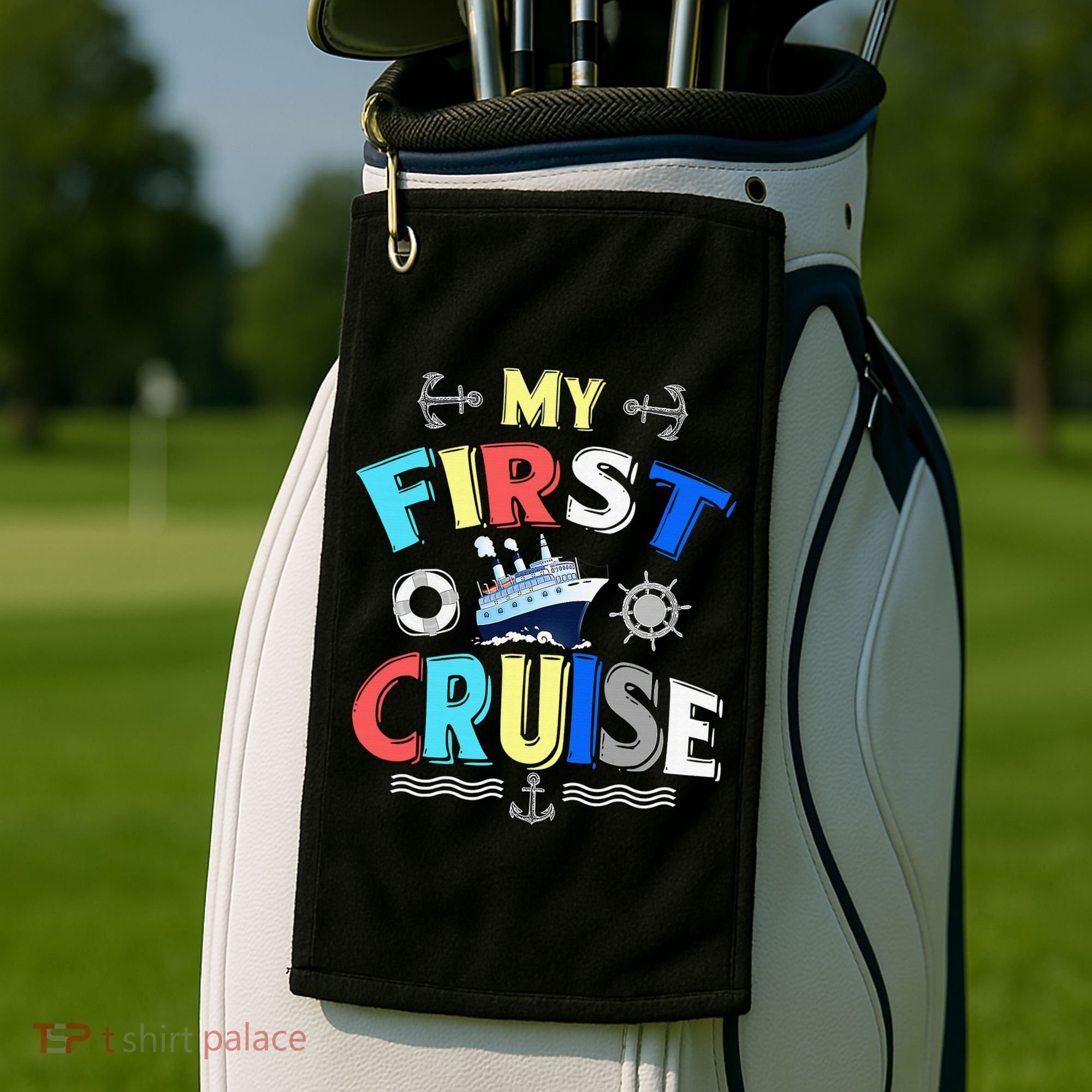 My First Cruise Rookie Travelers Golf Towel