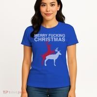 Merry Fucking Christmas! Obscene Ficking Reindeer Gift Fun Gift Women's T-Shirt thumb 4