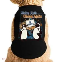 Make Fish Cheap Again Penguins Against Tariffs Doggie Tank thumb 0