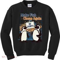 Make Fish Cheap Again Penguins Against Tariffs Kids Sweatshirt thumb 0