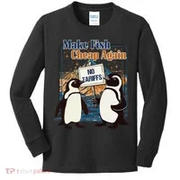 Make Fish Cheap Again Penguins Against Tariffs Kids Long Sleeve Shirt thumb 0