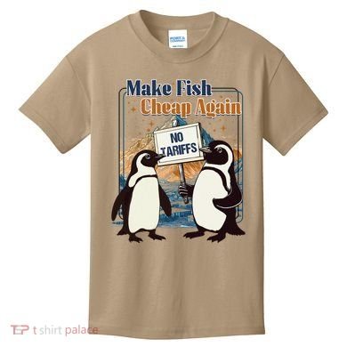 Make Fish Cheap Again Penguins Against Tariffs Kids T-Shirt