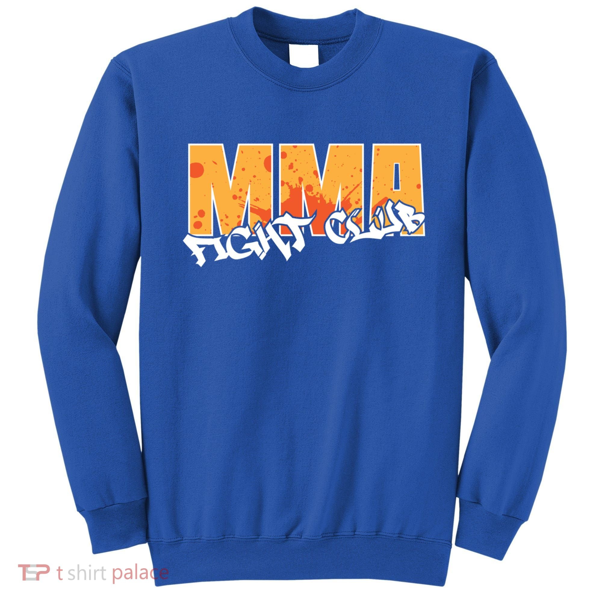 Mma Fight Club Mixed Martial Arts Funny Gift Sweatshirt