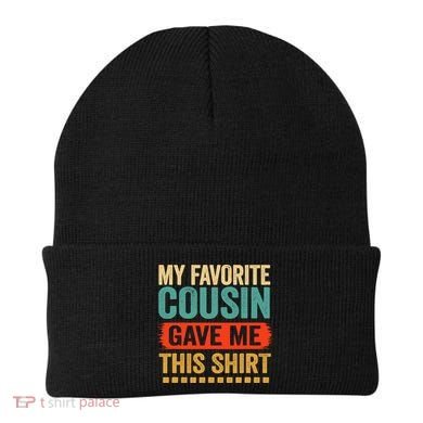 My Favorite Cousin Gave Me This Beanie