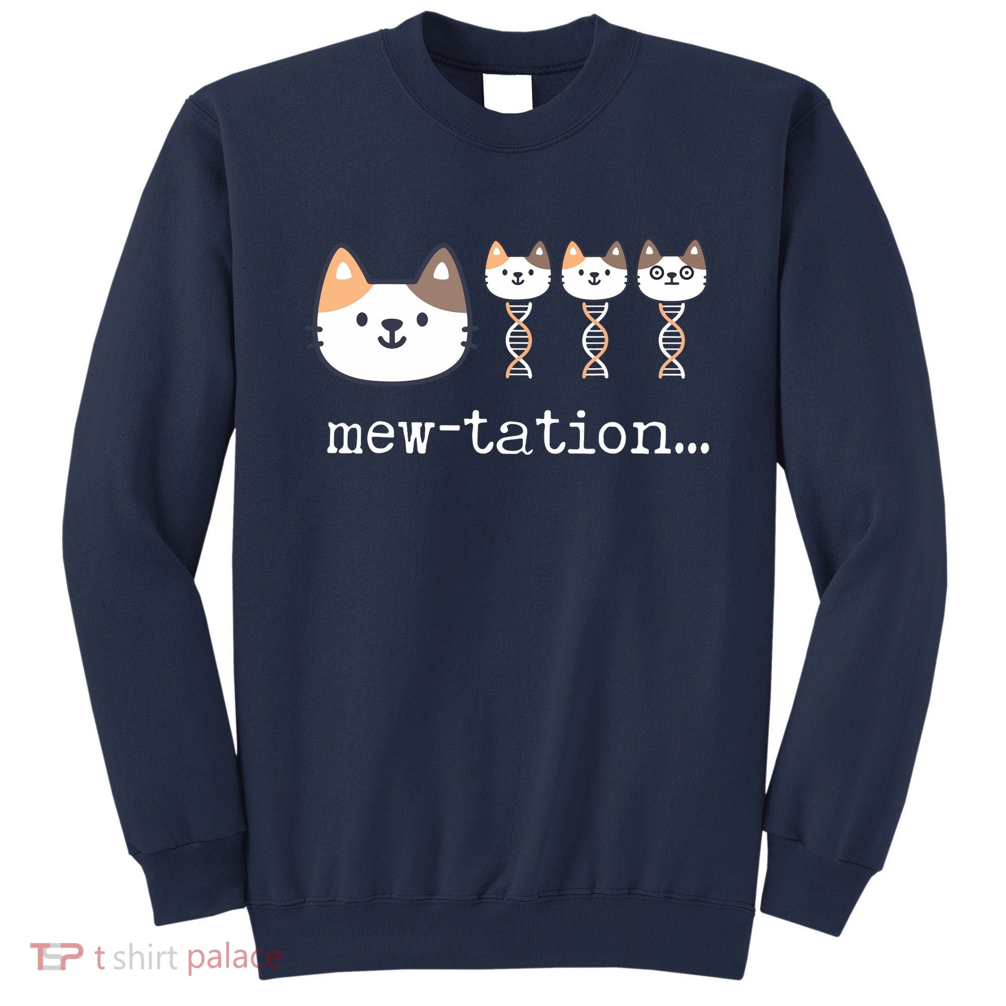 Mewtation Funny Cat Science Dna Cells Biology Teacher Sweatshirt