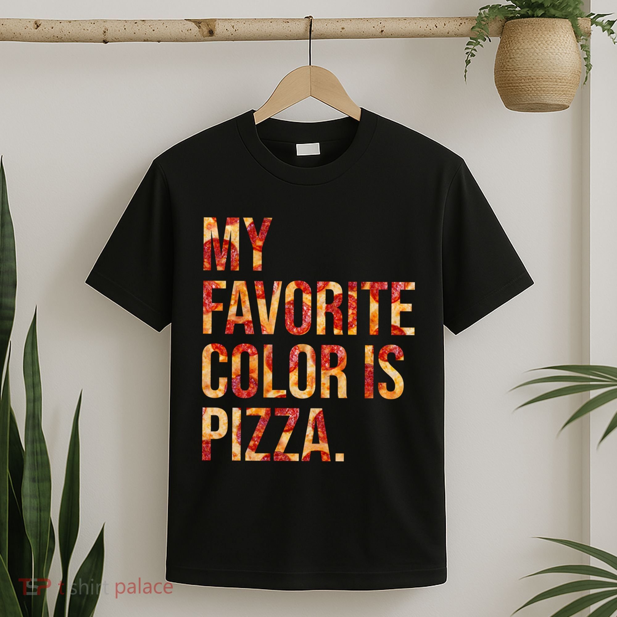 My Favorite Color Is Pizza T-Shirt