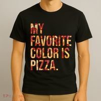 My Favorite Color Is Pizza T-Shirt thumb 3