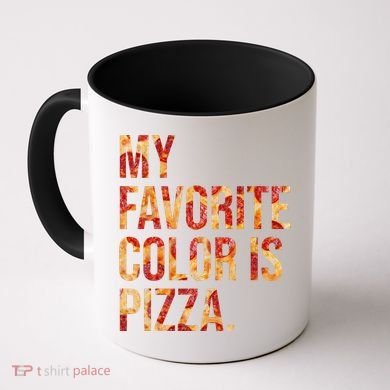 My Favorite Color Is Pizza Coffee Mug