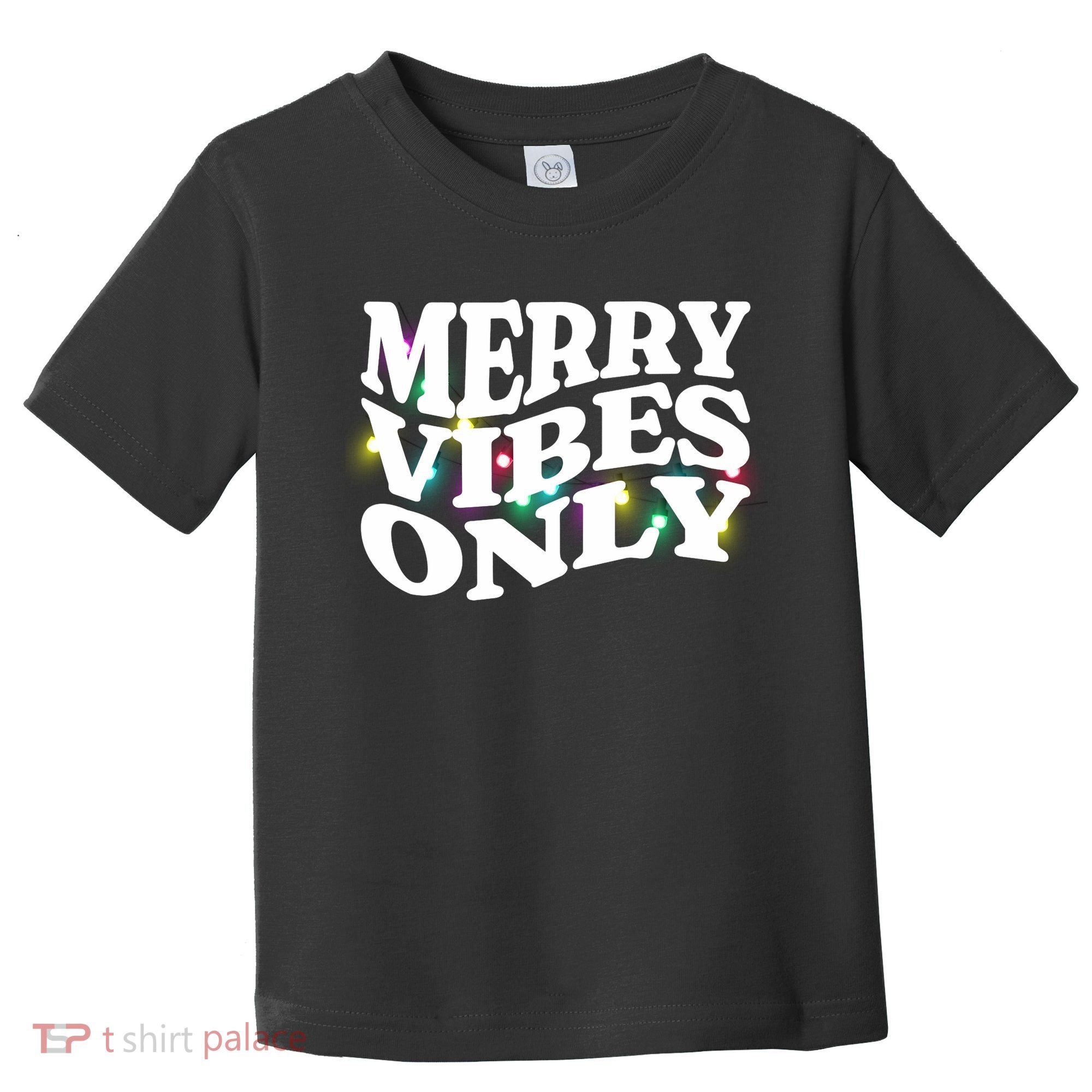 Matching Family Christmas Merry Vibes Only Lights Long Sleeve Toddler T-Shirt
