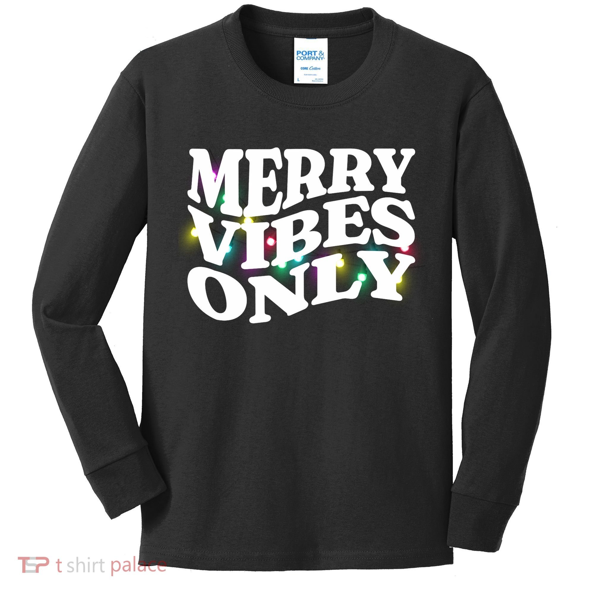 Matching Family Christmas Merry Vibes Only Lights Long Sleeve Kids Long Sleeve Shirt