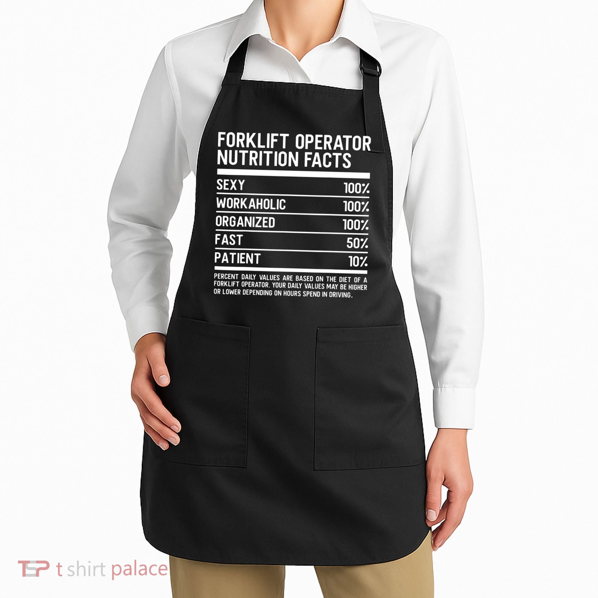 Men Funny Certified Forklift Operator Nutrition Facts Apron