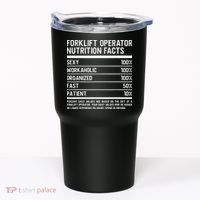Men Funny Certified Forklift Operator Nutrition Facts Tumbler thumb 0