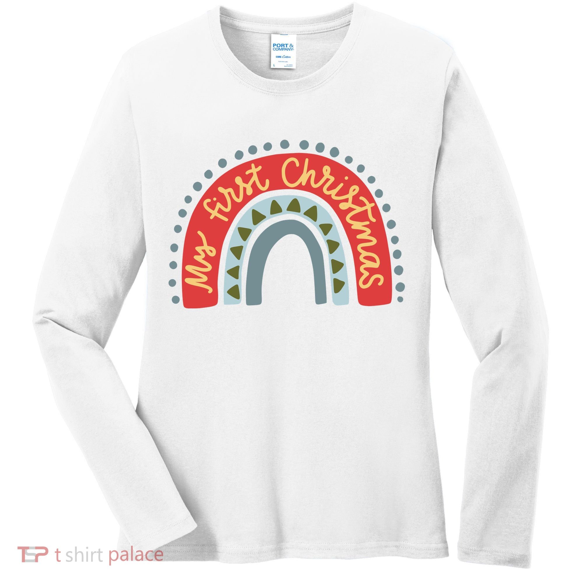 My First Christmas Cute Rainbow Holiday Women's Long Sleeve Shirt