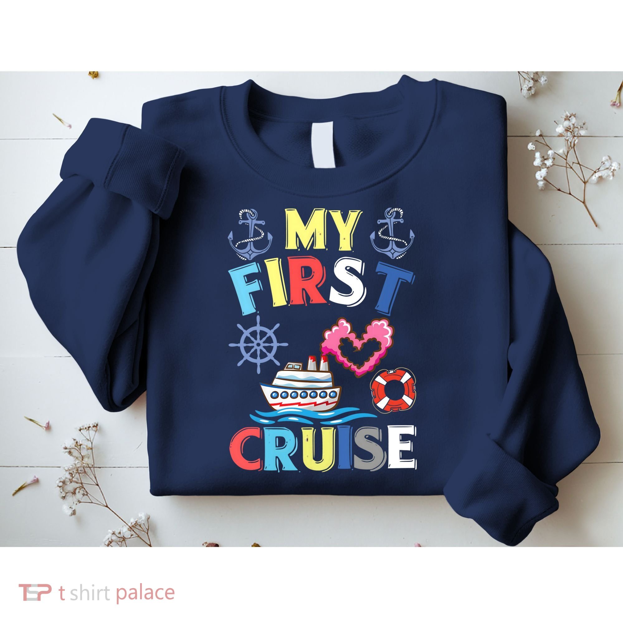 My First Cruise, Wo, Girl and Boy Funny Cruise Trip Sweatshirt