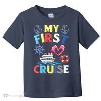 My First Cruise, Wo, Girl and Boy Funny Cruise Trip Toddler T-Shirt thumb 0