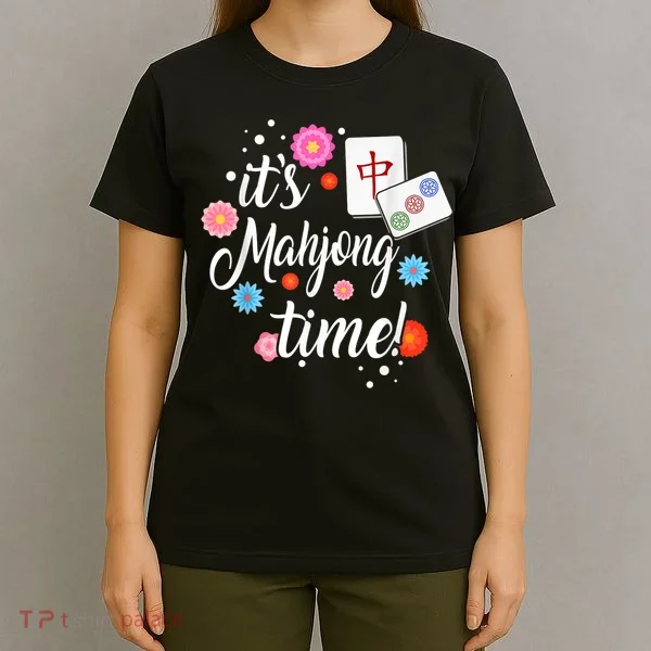 Mahjong For Chinese Or Mahjong Player T-Shirt