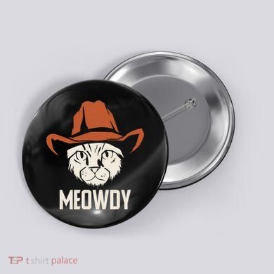 Meowdy Funny Cat Cowboy Button