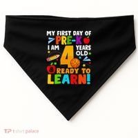 My First Day Of Pre K I Am 4 Years Old Gift USA-Made Doggie Bandana thumb 0