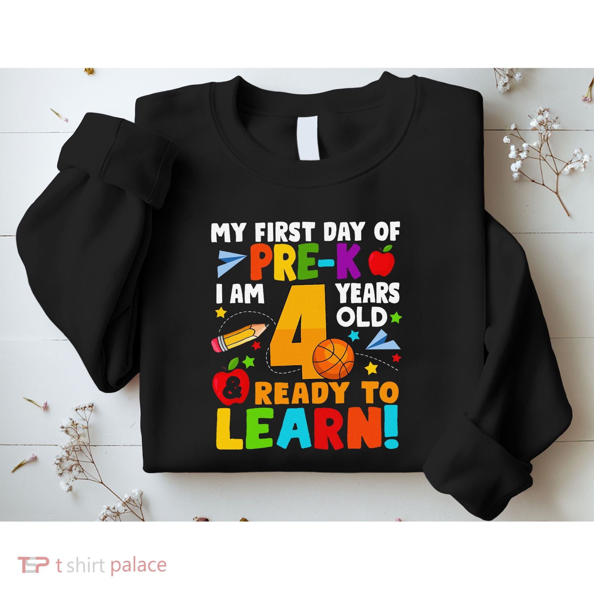 My First Day Of Pre K I Am 4 Years Old Gift Sweatshirt