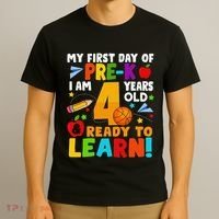 My First Day Of Pre K I Am 4 Years Old Gift T-Shirt thumb 3