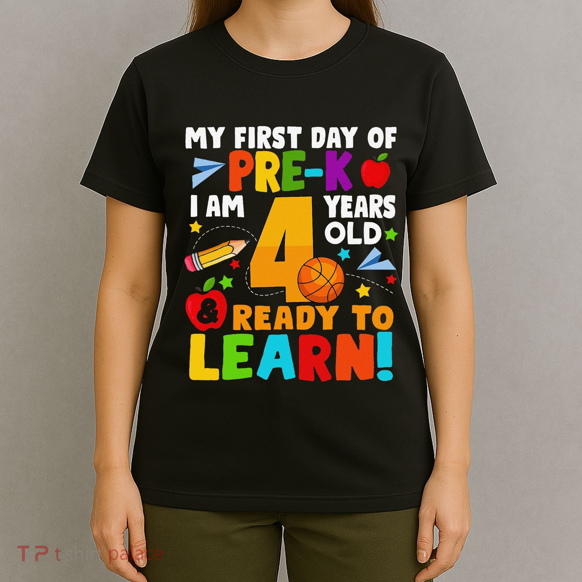 My First Day Of Pre K I Am 4 Years Old Gift T-Shirt