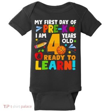 My First Day Of Pre K I Am 4 Years Old Gift Baby Bodysuit