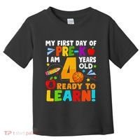 My First Day Of Pre K I Am 4 Years Old Gift Toddler T-Shirt thumb 0